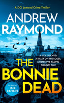 The Bonnie Dead : A Scottish Detective Mystery-9781036705114