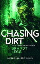 Chasing Dirt : An Action Adventure Techno Thriller-9781036705237