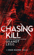 Chasing Kill : An Action Adventure Techno Thriller-9781036705251