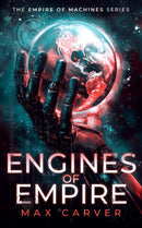Engines of Empire : A gripping science-fiction adventure-9781036705381