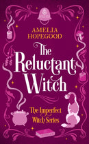 The Reluctant Witch : A paranormal cozy mystery-9781036705527