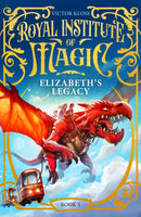 Elizabeth's Legacy : A Children's Fantasy Adventure That Will Keep You Turning Pages-9781036705787