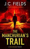The Manchurian's Trail : An FBI Mystery Thriller-9781036706524