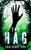 The Hag : A Supernatural Thriller-9781036706975