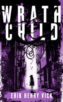 Wrath Child : A Supernatural Thriller-9781036706999