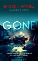 Gone