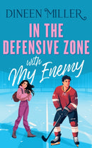 In the Defensive Zone with my Enemy