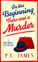 In The Beginning, There Was a Murder : A Cozy Historical Mystery That Will Keep You Guessing to the Last Page-9781036707576