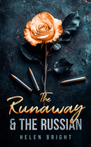 The Runaway & The Russian