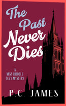 The Past Never Dies