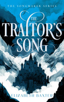 The Traitor’s Song