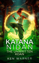 Katana Nidan: The Unwritten Koan