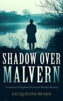 Shadow Over Malvern