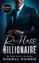 Reckless Billionaire