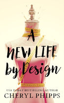 A New Life by Design