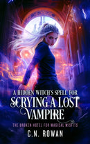 A Hidden Witch's Spell For Scrying A Lost Vampire