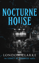 Nocturne House