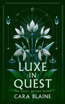 Luxe in Quest