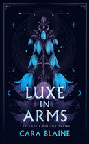 Luxe in Arms