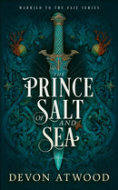 The Prince of Salt and Sea
