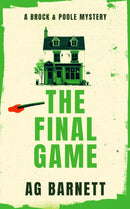 The Final Game: A gripping cozy murder mystery