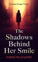 The Shadows Behind Her Smile