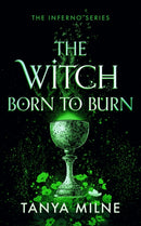 The Witch Born to Burn