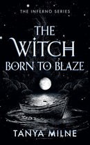 The Witch Born to Blaze