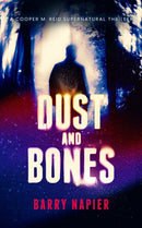 Dust and Bones