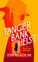 Tangier Bank Heist