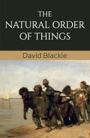 The Natural Order of Things