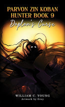 Parvon Zin Koban Hunter Book 9: Doplon's Curse-9781037101205