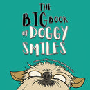 The Big Book of Doggy Smiles-9781037101236