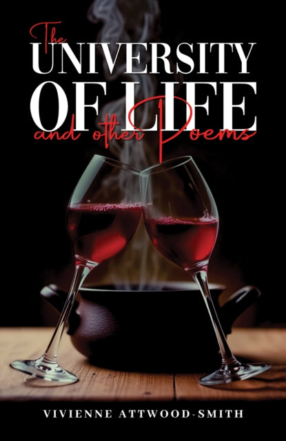 The University of Life and other Poems