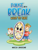 Pause or a Break What to Take-9781037102011
