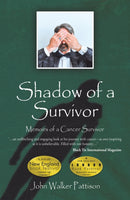 Shadow of a Survivor : Memoirs of a Cancer Survivor-9781037103032