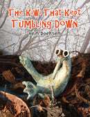 The Kiwi That Kept Tumbling Down