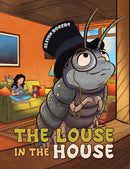 The Louse in the House