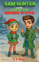 Sam Hunter and the Case of the Missing Watch-9781037105715