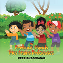 My Precious Hands Mes Mains Precieuses