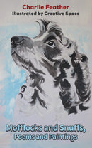 Mofflocks and Snuffs, Poems and Paintings-9781037106286