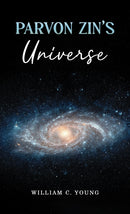 Parvon Zin's Universe-9781037106743