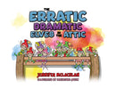 The Erratic Dramatic Elves in the Attic-9781037108006