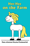 Hee-Hee on the Farm-9781037108075