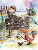 The Tale of Goby and Snappy and How to be Happy-9781037108471