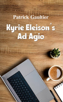 Kyrie Eleison's Ad Agio-9781037110863