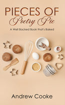 Pieces of Poetry Pie : A Well Backed Book that's Baked-9781037111655