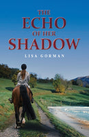 The Echo of Her Shadow-9781037111907