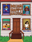 Dream Happy Excited-9781037113284