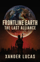 Frontline Earth : The Last Alliance-9781037114281